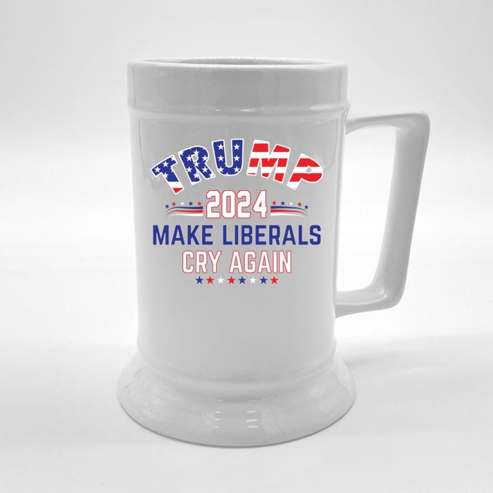 Trump 2024 Make Liberals Cry Again Front & Back Beer Stein