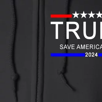 Trump 2024 Save America Full Zip Hoodie