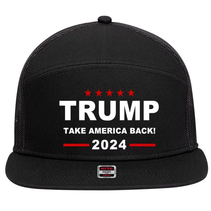 Trump 2024 Take America Back! 7 Panel Mesh Trucker Snapback Hat