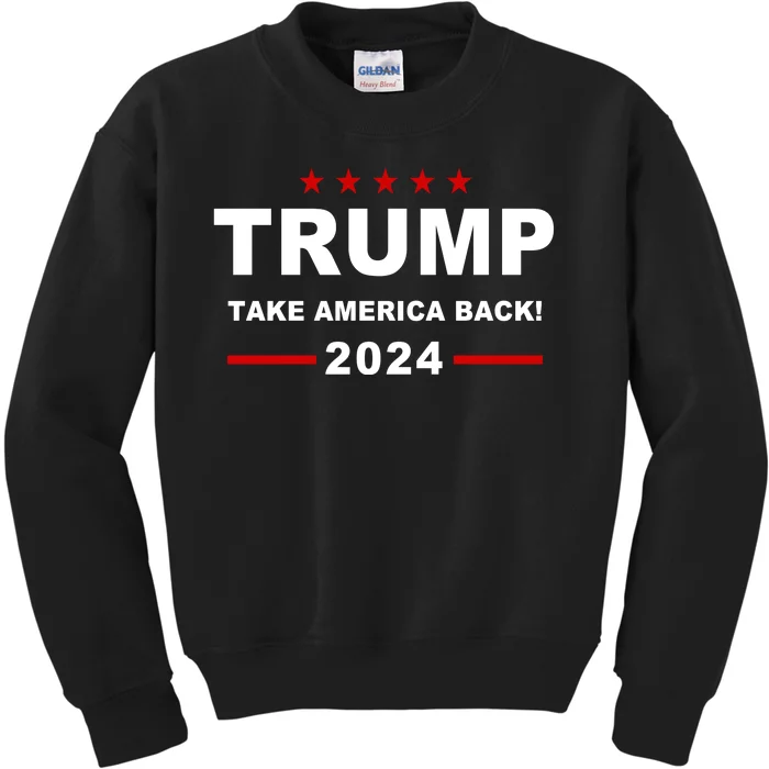 Trump 2024 Take America Back! Kids Sweatshirt