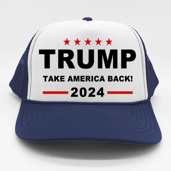 Trump 2024 Take America Back! Trucker Hat