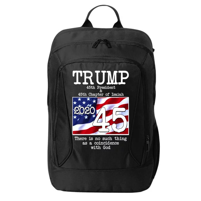 Trump 45th President 45th Chapter Of Isaiah City Backpack