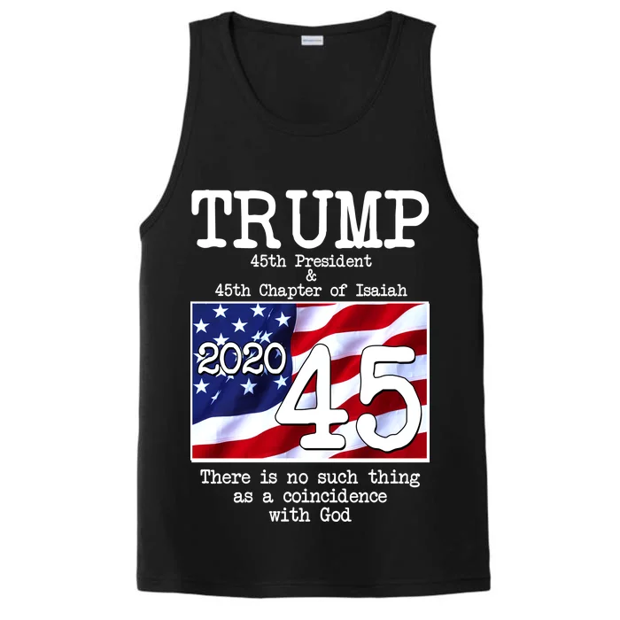 Trump 45th President 45th Chapter Of Isaiah Performance Tank