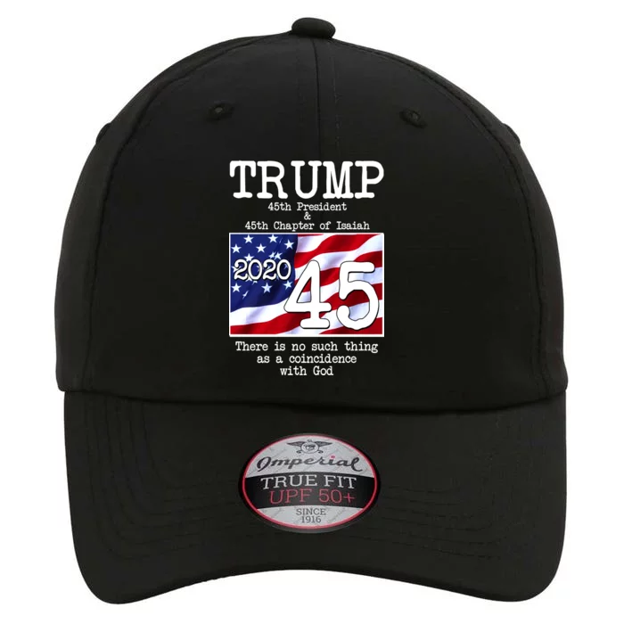 Trump 45th President 45th Chapter Of Isaiah The Original Performance Cap