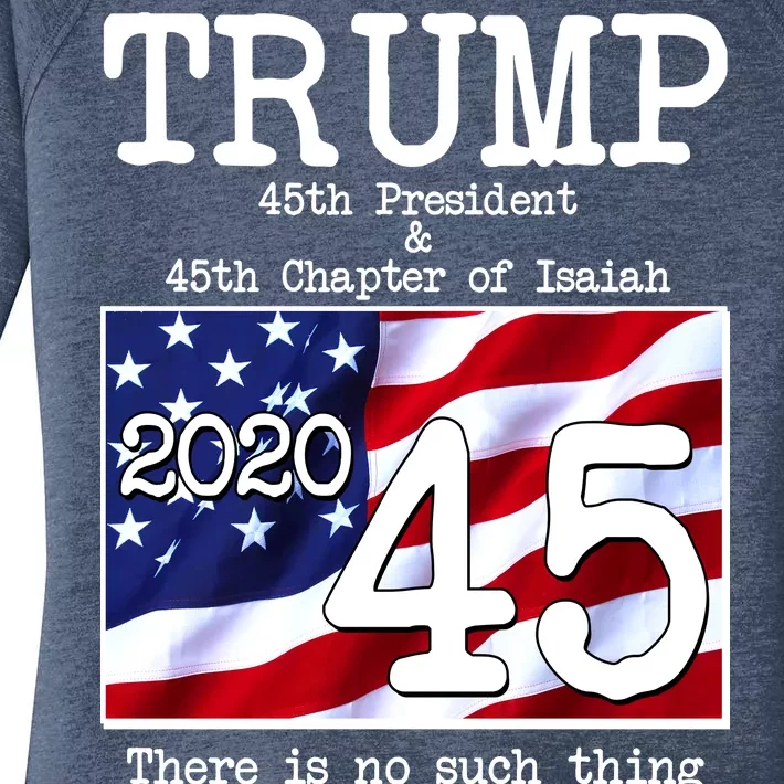 Trump 45th President 45th Chapter Of Isaiah Women's Perfect Tri Tunic Long Sleeve Shirt