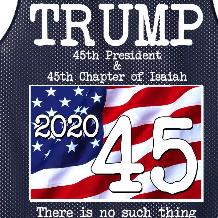 Trump 45th President 45th Chapter Of Isaiah Mesh Reversible Basketball Jersey Tank