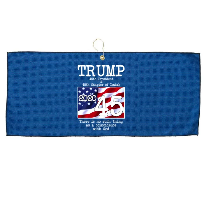 Trump 45th President 45th Chapter Of Isaiah Large Microfiber Waffle Golf Towel