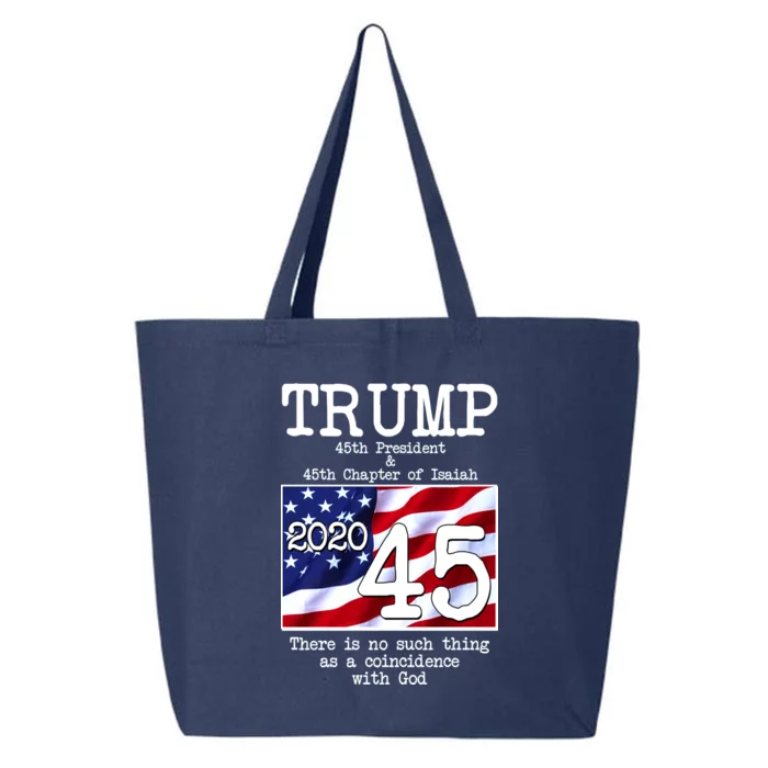 Trump 45th President 45th Chapter Of Isaiah 25L Jumbo Tote