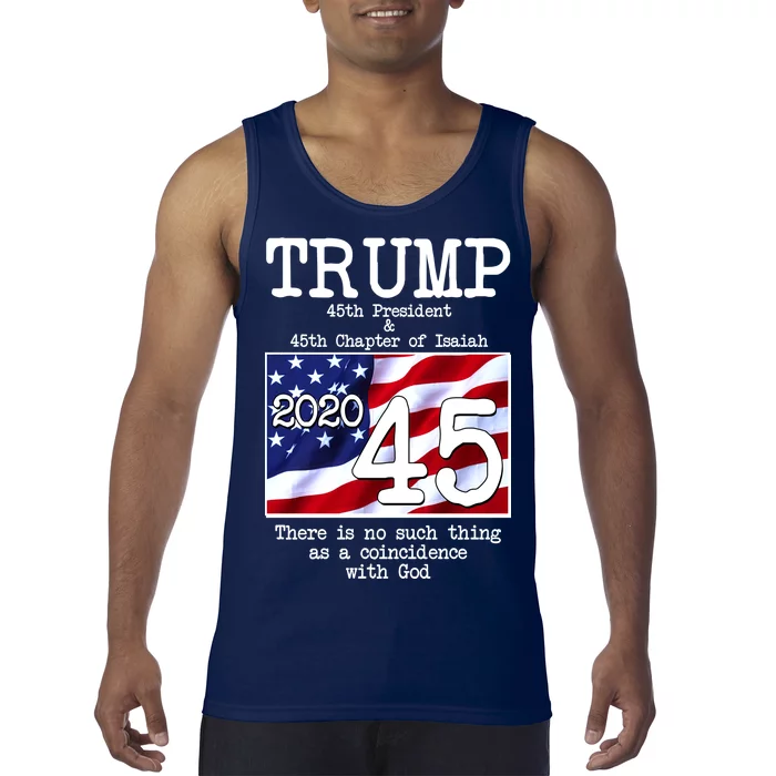 Trump 45th President 45th Chapter Of Isaiah Tank Top