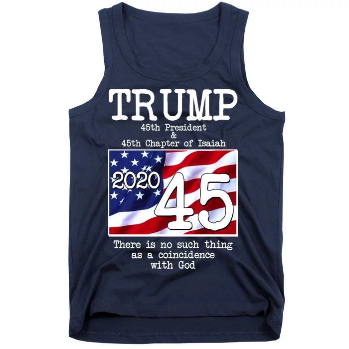 Trump 45th President 45th Chapter Of Isaiah Tank Top