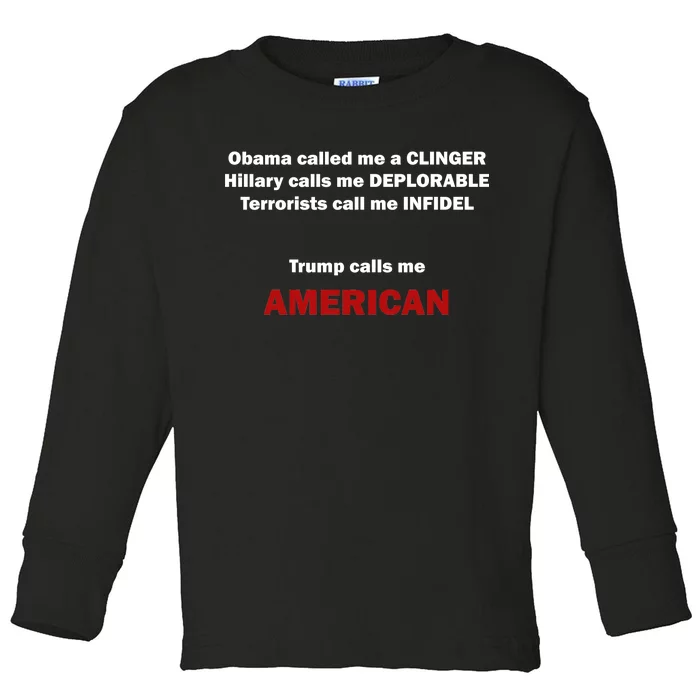 Trump Calls Me American Toddler Long Sleeve Shirt