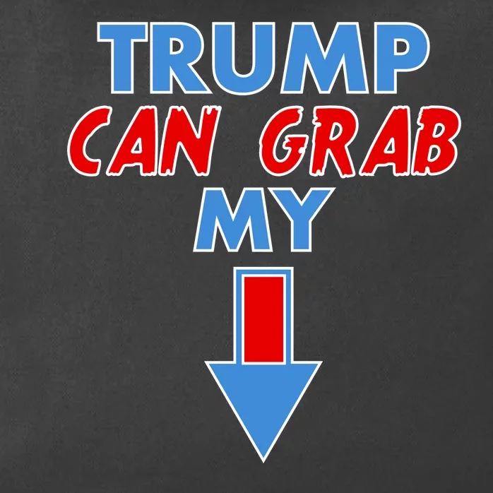 Trump Can Grab My Pussy Arrow 2020 Election Zip Tote Bag