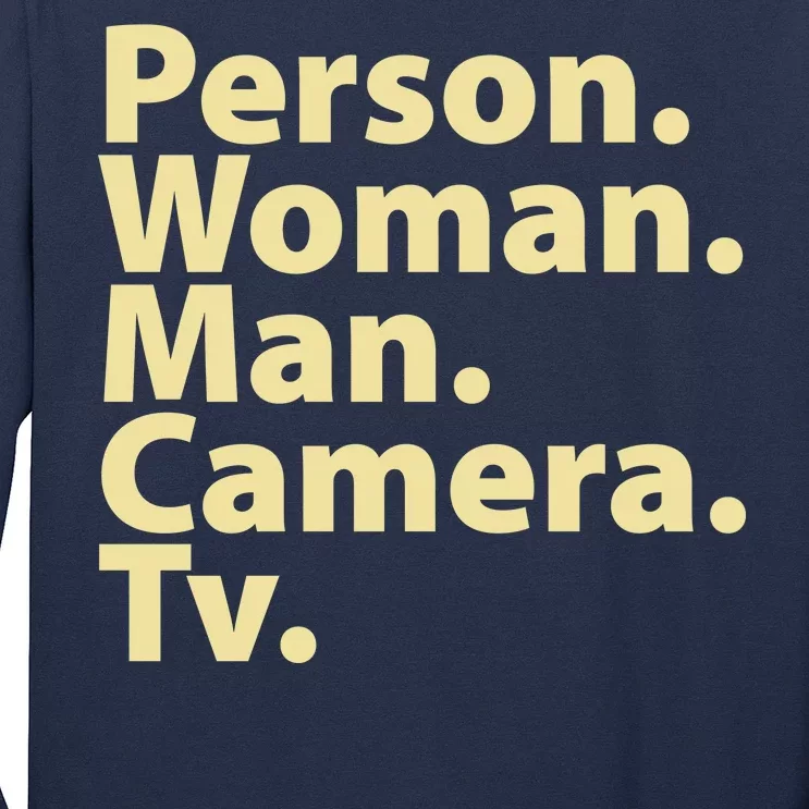 Trump Cognitive Test Person Woman Man Camera TV Long Sleeve Shirt