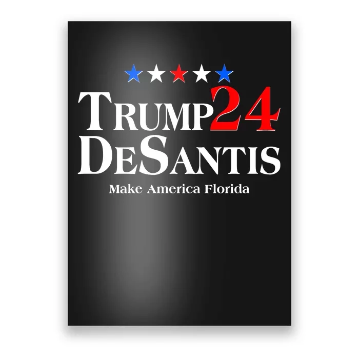 Trump DeSantis 2024 Make America Florida Election Logo Poster