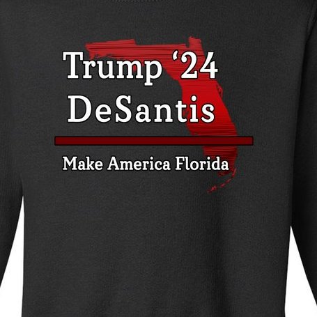 Trump DeSantis 2024 Make America Florida State Toddler Sweatshirt