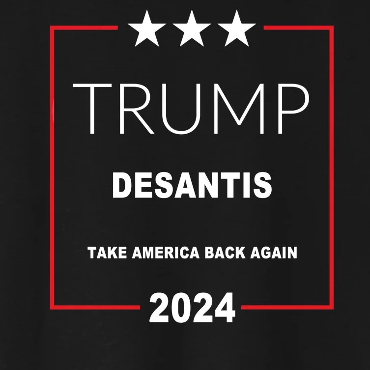 Trump Desantis Take America Back Again 2024 Women's Crop Top Tee