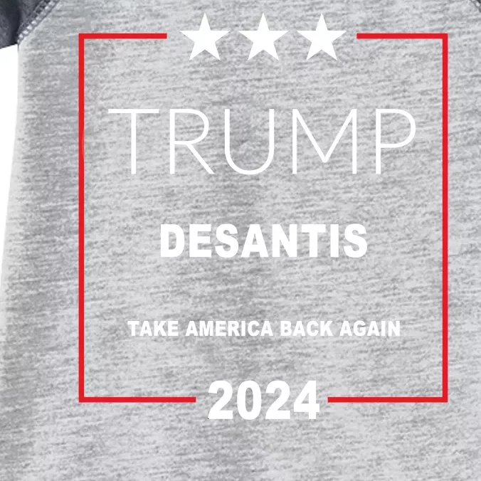 Trump Desantis Take America Back Again 2024 Infant Baby Jersey Bodysuit