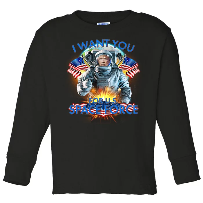 Trump I Want You For US Space Force Toddler Long Sleeve Shirt