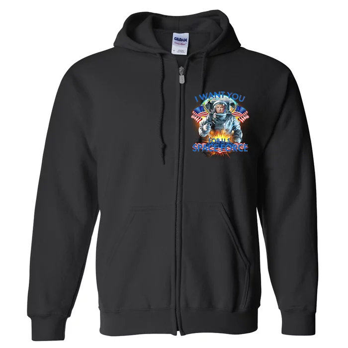 Trump I Want You For US Space Force Full Zip Hoodie