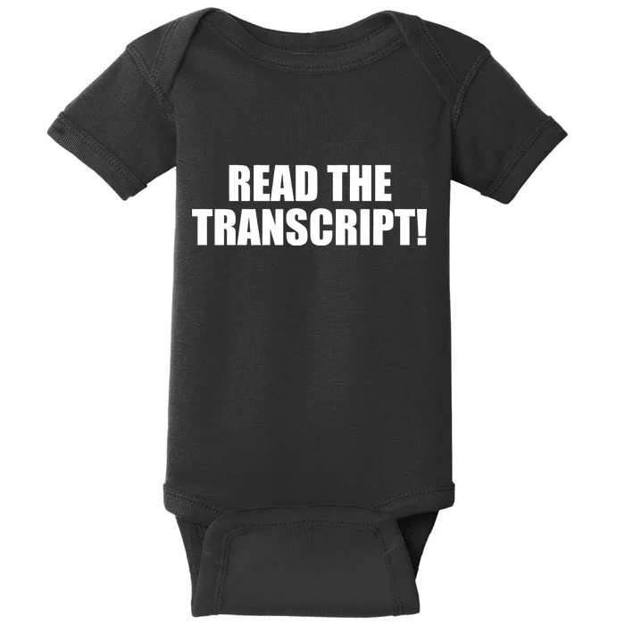 Trump Impeachment Hoax Read the Transcript Baby Bodysuit