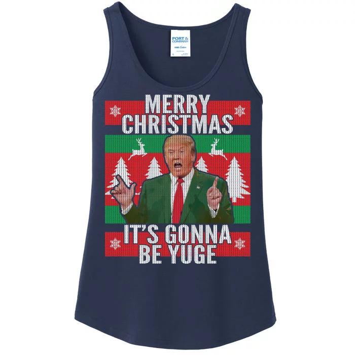 Trump It's Gonna Be Yuge Ugly Christmas Ladies Essential Tank