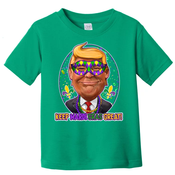 Trump Keep Mardi Gras Great Toddler T-Shirt