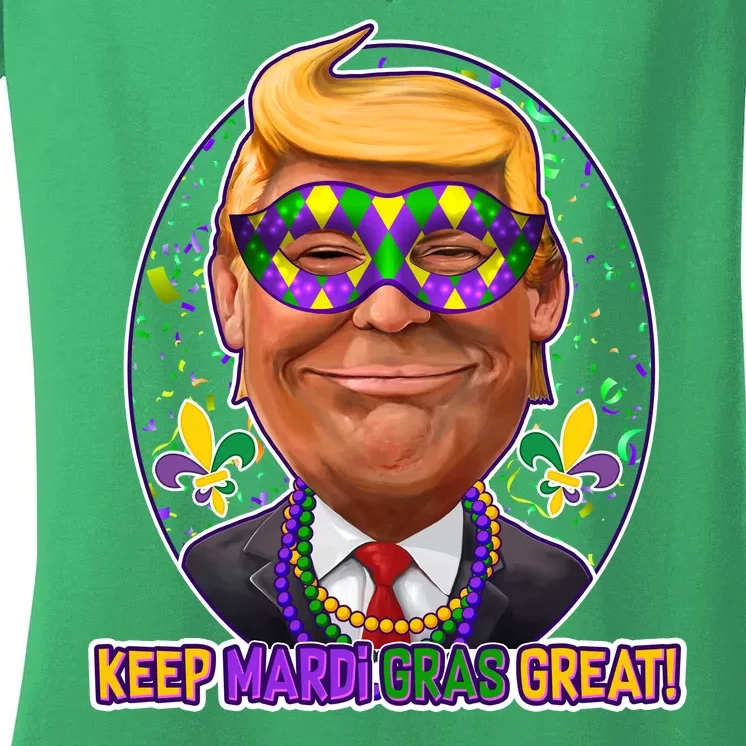 Trump Keep Mardi Gras Great Women's V-Neck T-Shirt