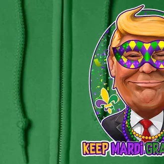 Trump Keep Mardi Gras Great Full Zip Hoodie