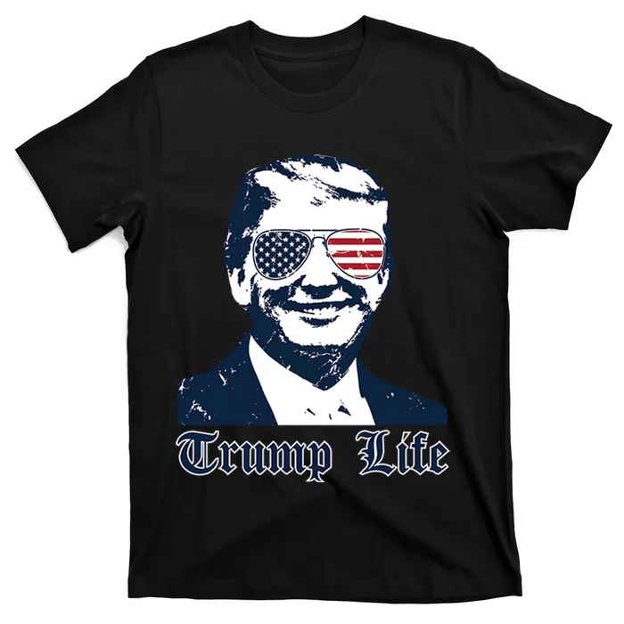 Trump Life T-Shirt