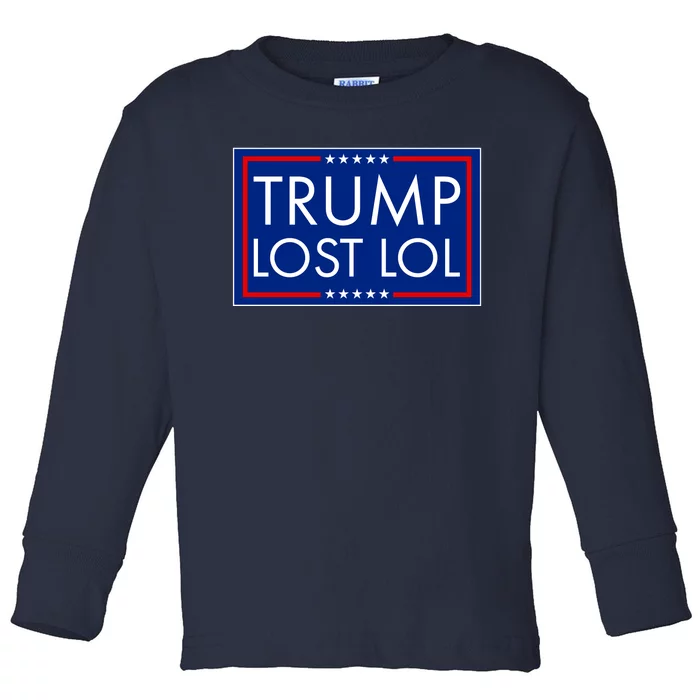 Trump Lost LOL logo Anti Trump Toddler Long Sleeve Shirt