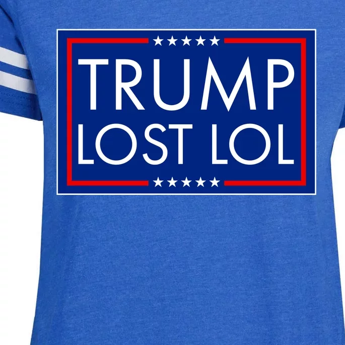 Trump Lost LOL logo Anti Trump Enza Ladies Jersey Football T-Shirt