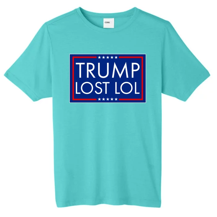 Trump Lost LOL logo Anti Trump ChromaSoft Performance T-Shirt