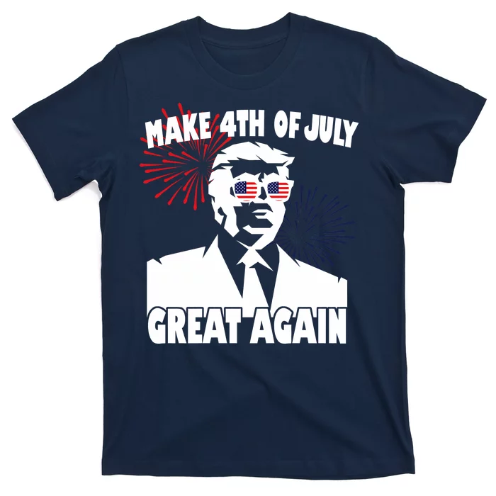 Trump Make 4th Of July Great Again T-Shirt