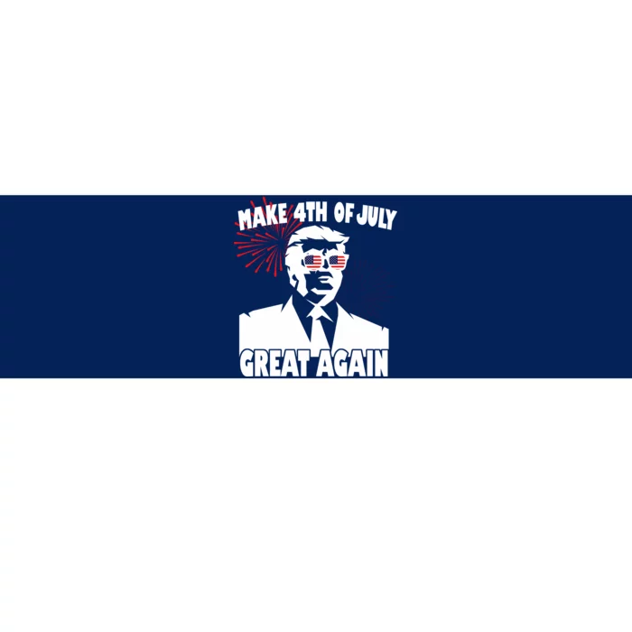 Trump Make 4th Of July Great Again Bumper Sticker