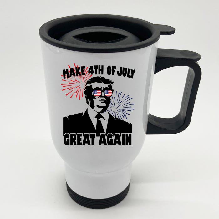 Trump Make 4th Of July Great Again Front & Back Stainless Steel Travel Mug