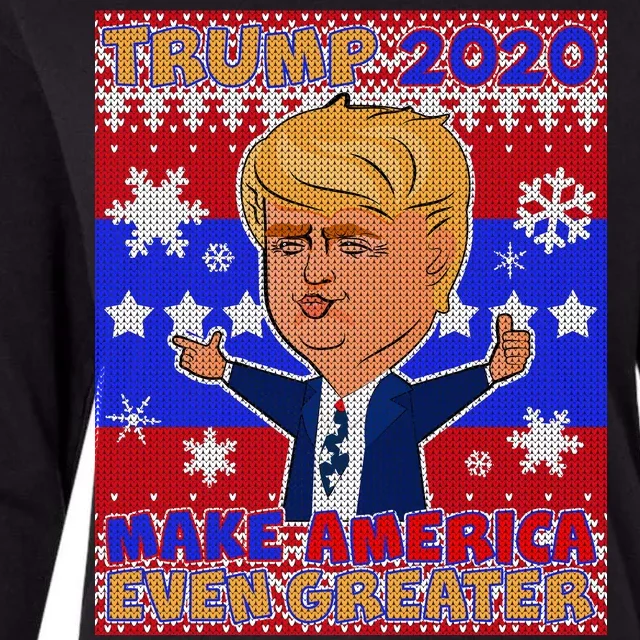 Trump Make America Even Greater Ugly Christmas Sweater Womens Cotton Relaxed Long Sleeve T-Shirt