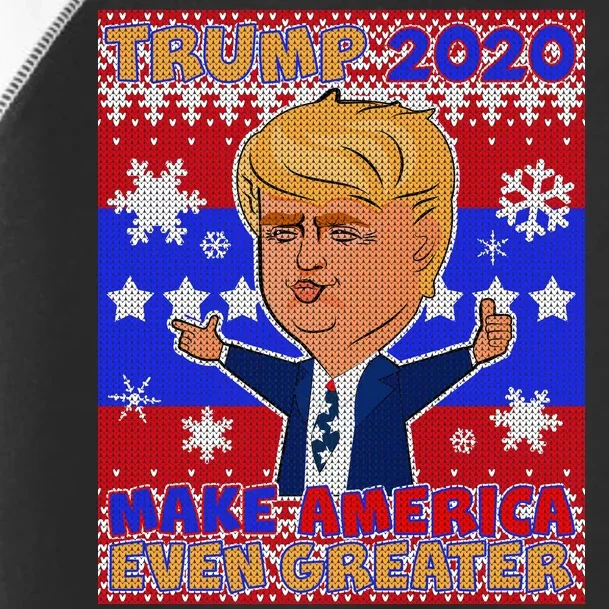 Trump Make America Even Greater Ugly Christmas Sweater Toddler Fine Jersey T-Shirt