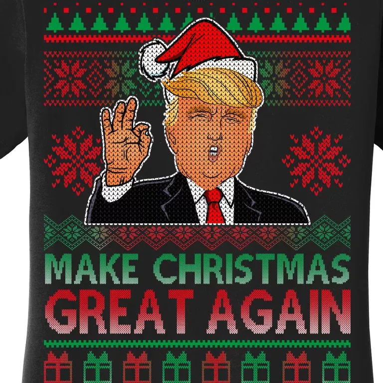 Trump Make Christmas Great Again Ugly Women's T-Shirt