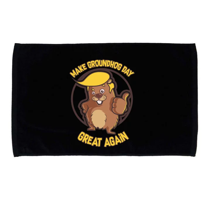 Trump Make Groundhog Day Great Again Microfiber Hand Towel