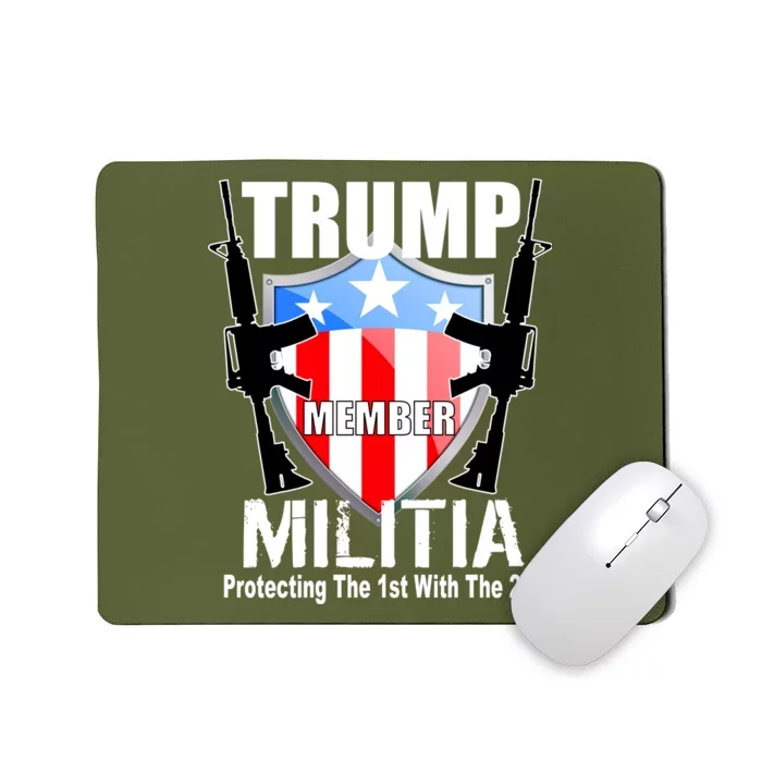 Trump Militia Protecting The 1st With 2nd Mousepad