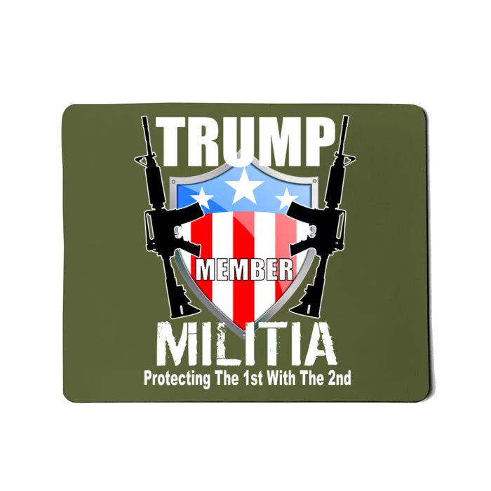 Trump Militia Protecting The 1st With 2nd Mousepad