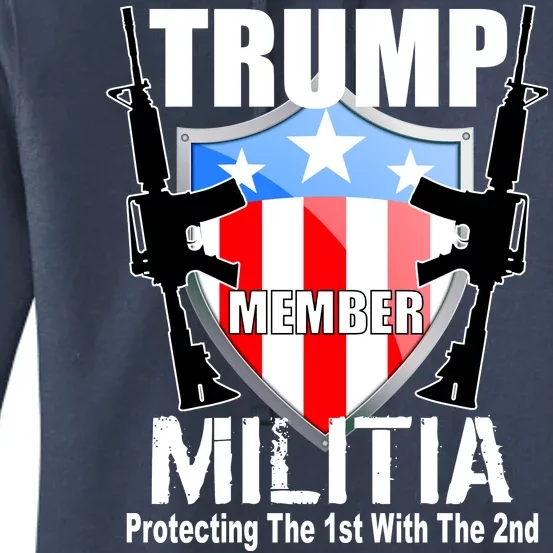 Trump Militia Protecting The 1st With 2nd Women's Pullover Hoodie