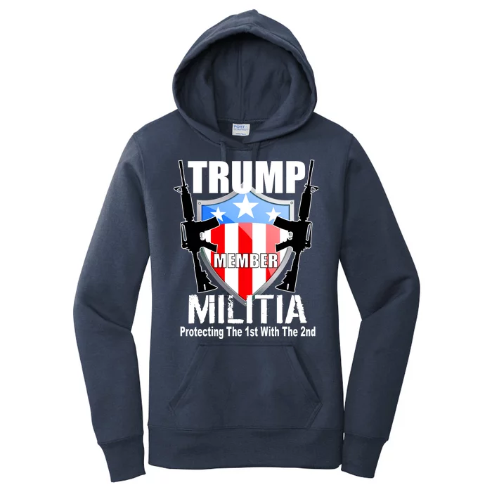 Trump Militia Protecting The 1st With 2nd Women's Pullover Hoodie