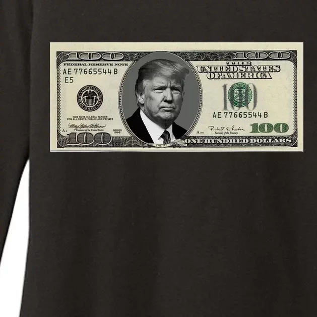 Trump Money Hundred Dollar Bill $100 Womens CVC Long Sleeve Shirt