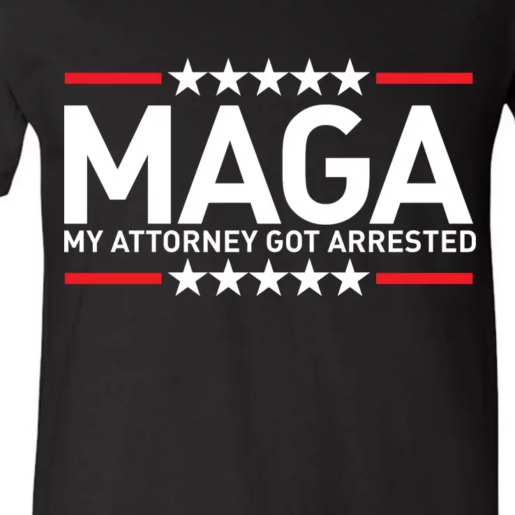 Trump My Attorney Got Arrested MAGA V-Neck T-Shirt