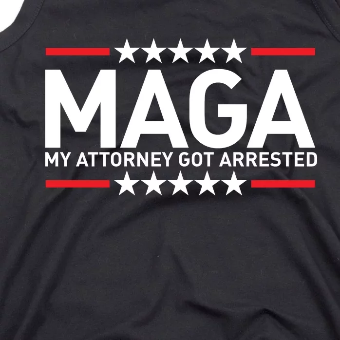 Trump My Attorney Got Arrested MAGA Tank Top