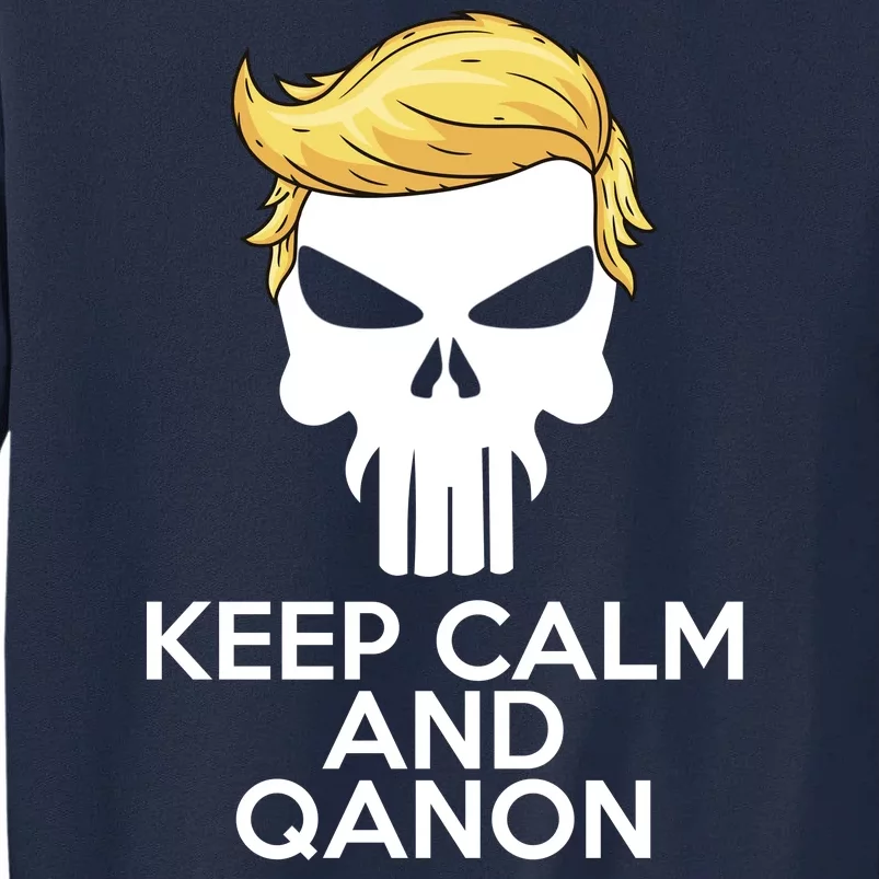 Trump Punisher Skull Keep Calm And Qanon Tall Sweatshirt