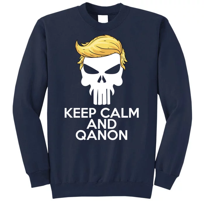 Trump Punisher Skull Keep Calm And Qanon Tall Sweatshirt