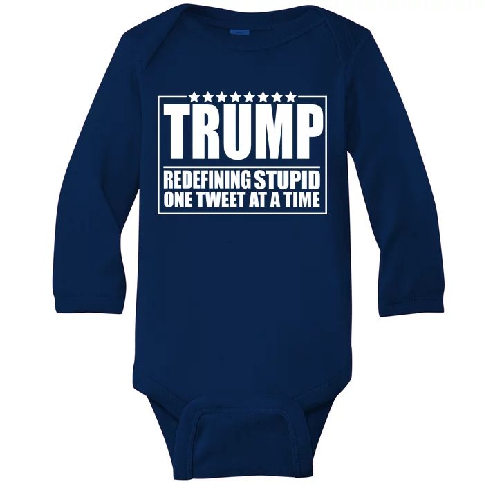 Trump Redefing Stupid One Tweet At A Time Baby Long Sleeve Bodysuit