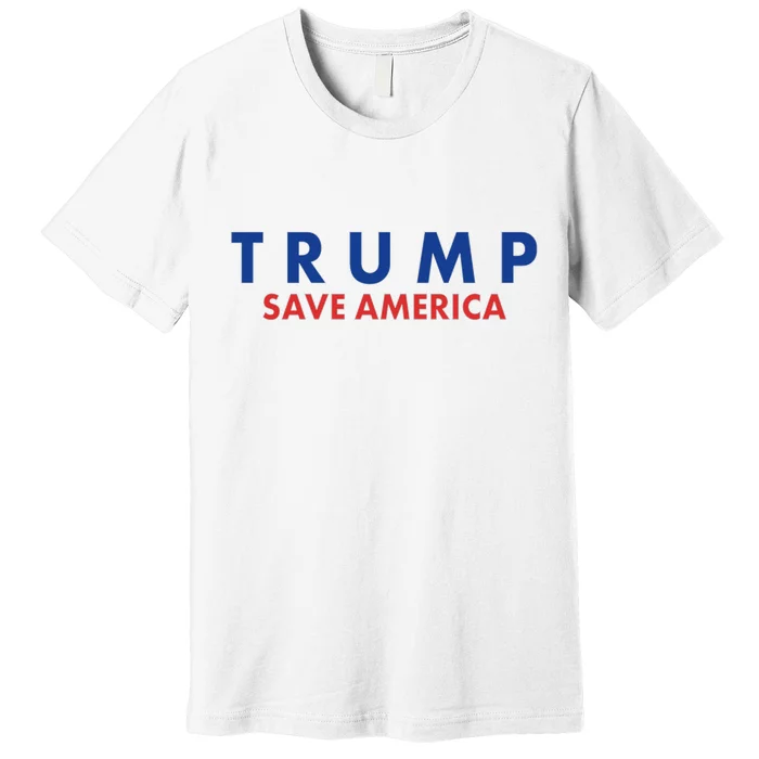 Trump Save American Logo Premium T-Shirt